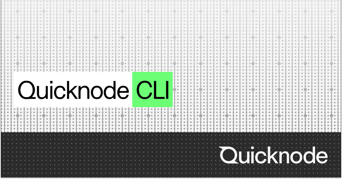 CLI | Quicknode Docs