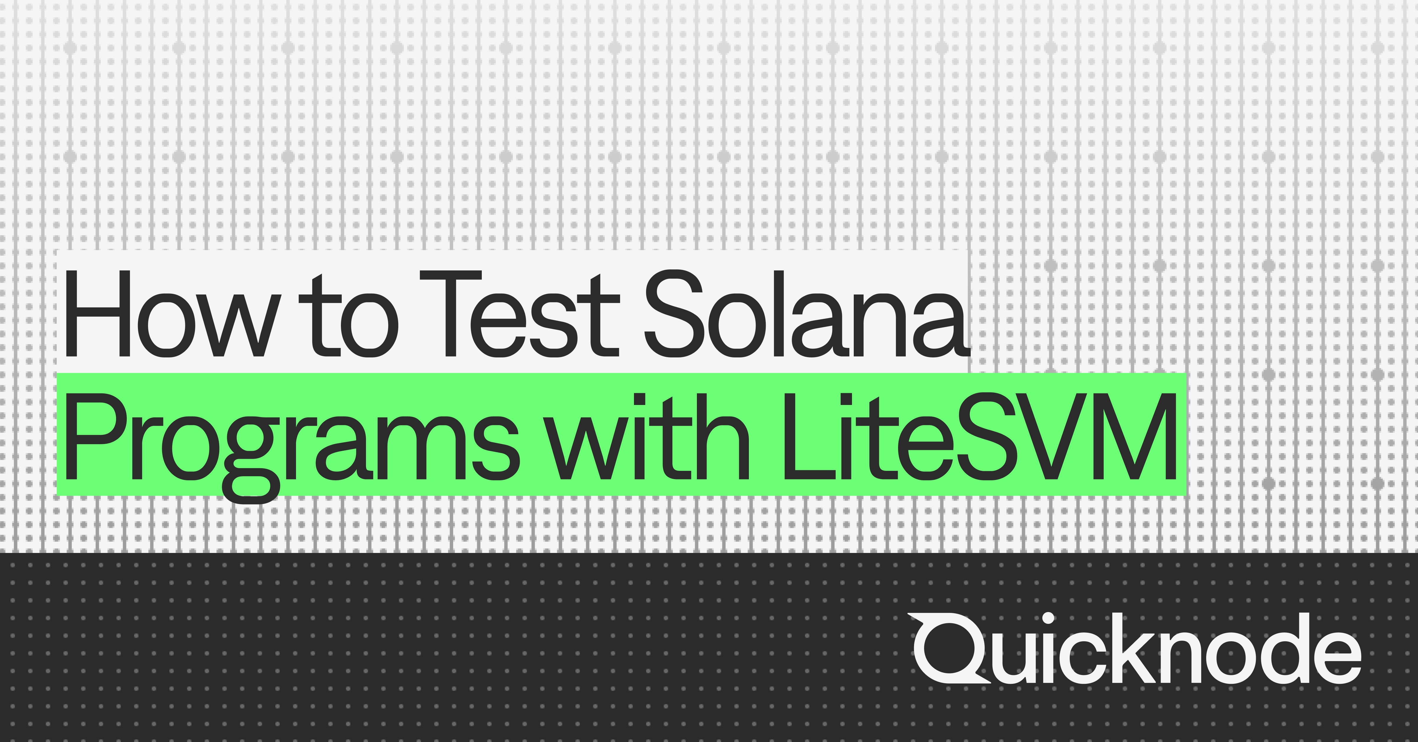 How to Test Solana Programs with LiteSVM | Quicknode Guides