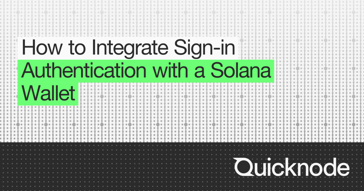 How to Integrate Sign-in Authentication with a Solana Wallet